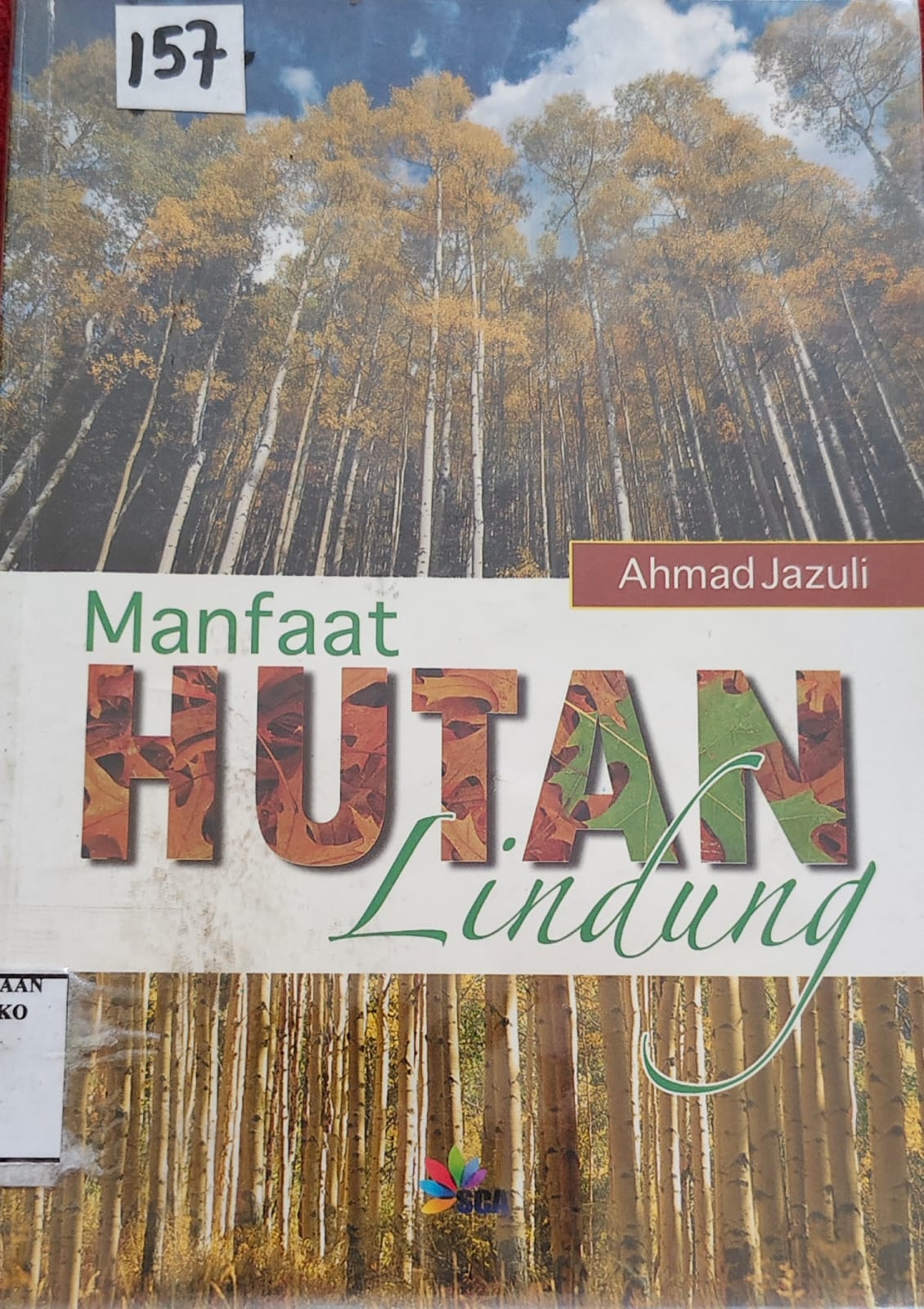 Manfaat Hutan Lindung