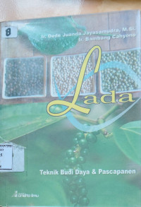 Image of LADA ; Teknik Budi daya dan pascapanen
